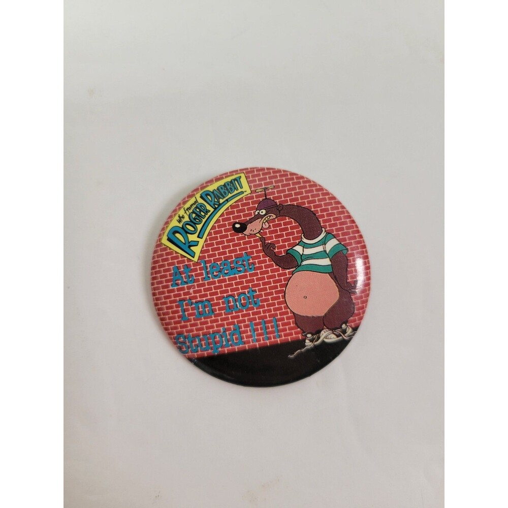 Who Framed Roger Rabbit Button Pin Back At Least I'm Not Stupid Disney 1987 VTG